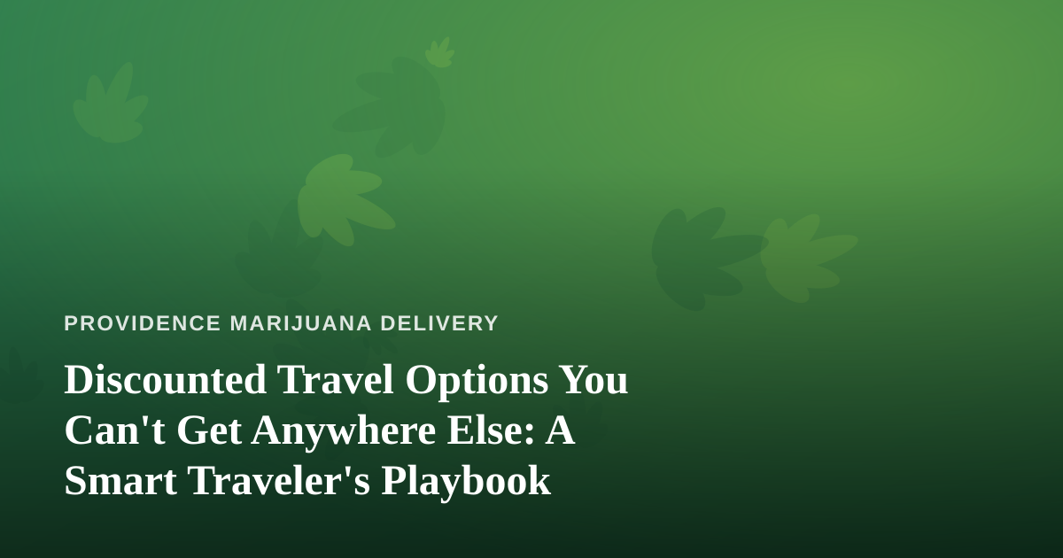 Discounted Travel Options You Can’t Get Anywhere Else: A Smart Traveler’s Playbook