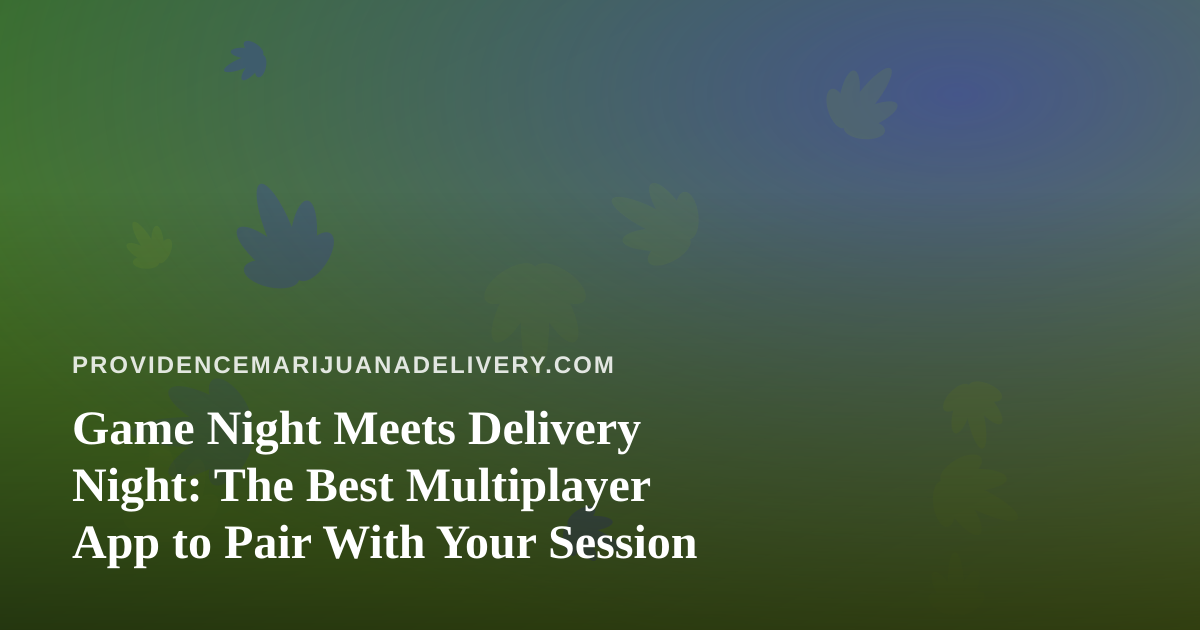Game Night Meets Delivery Night: The Best Multiplayer App to Pair With Your Session