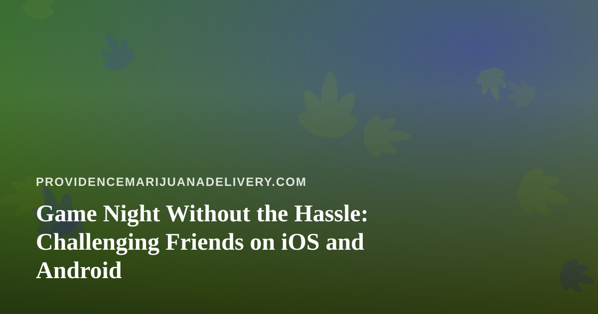 Game Night Without the Hassle: Challenging Friends on iOS and Android